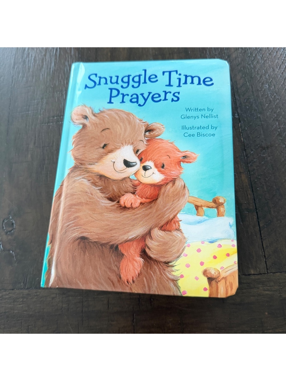Snuggle Time Prayers Book by Glenys Nellist, Illustrated by Cee Biscoe